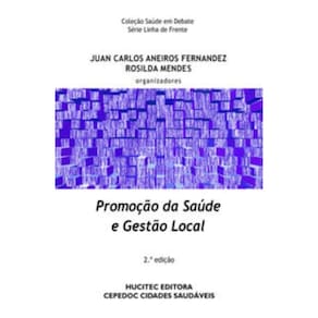 Promoç?O Da Saúde E Gest?O Local