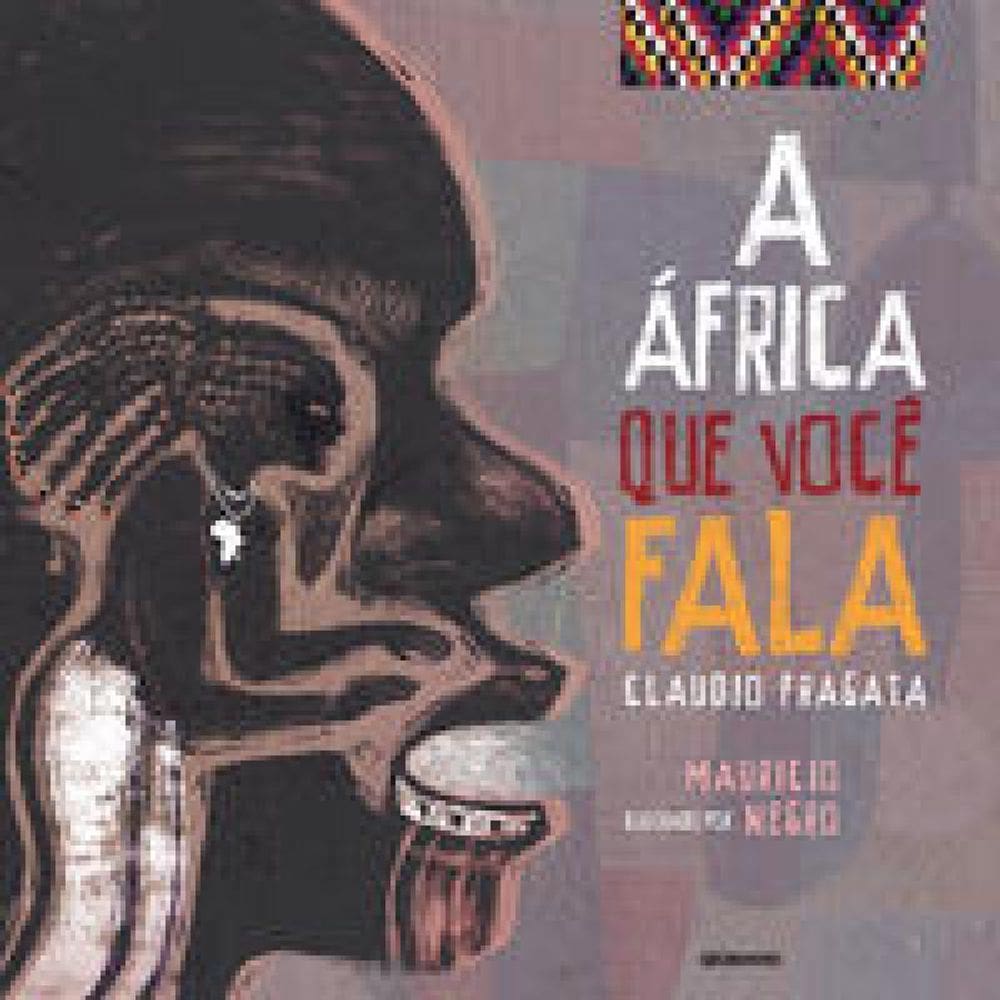 Livro África Que Você Fala, A