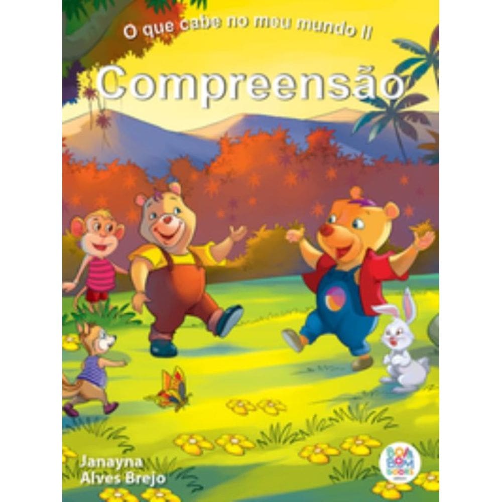 O Que Cabe No Meu Mundo Ii: Compreensão