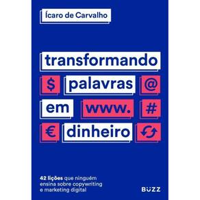 Livro Transformando Palavras Em Dinheiro