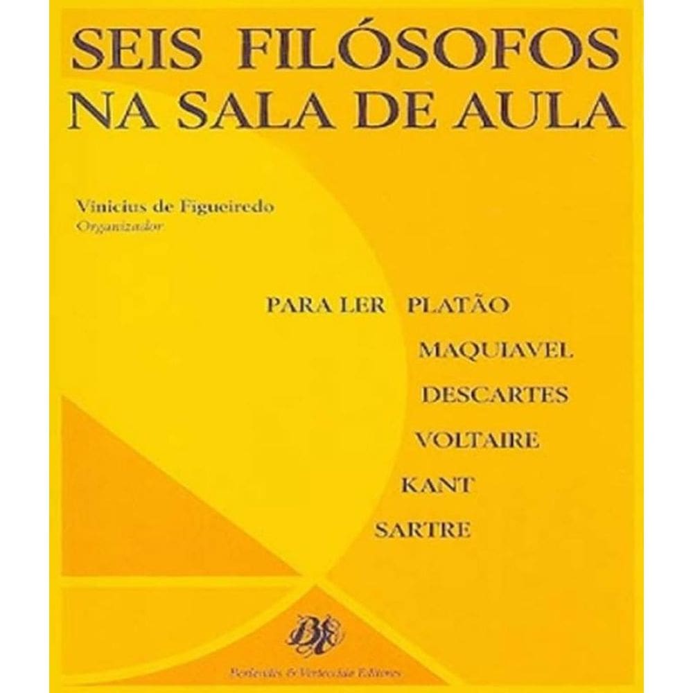 Livro Filosofos Na Sala De Aula - Vol 01
