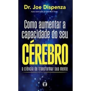 Como Aumentar A Capacidade Do Seu Cérebro