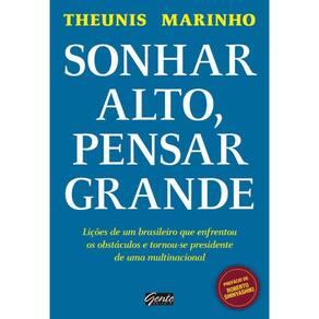 Livro Sonhar Alto, Pensar Grande