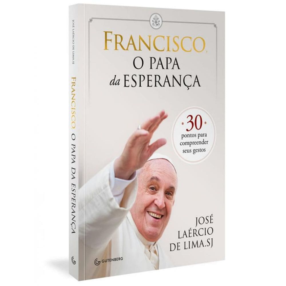 Livro Francisco, O Papa Da Esperança: 30 Pontos