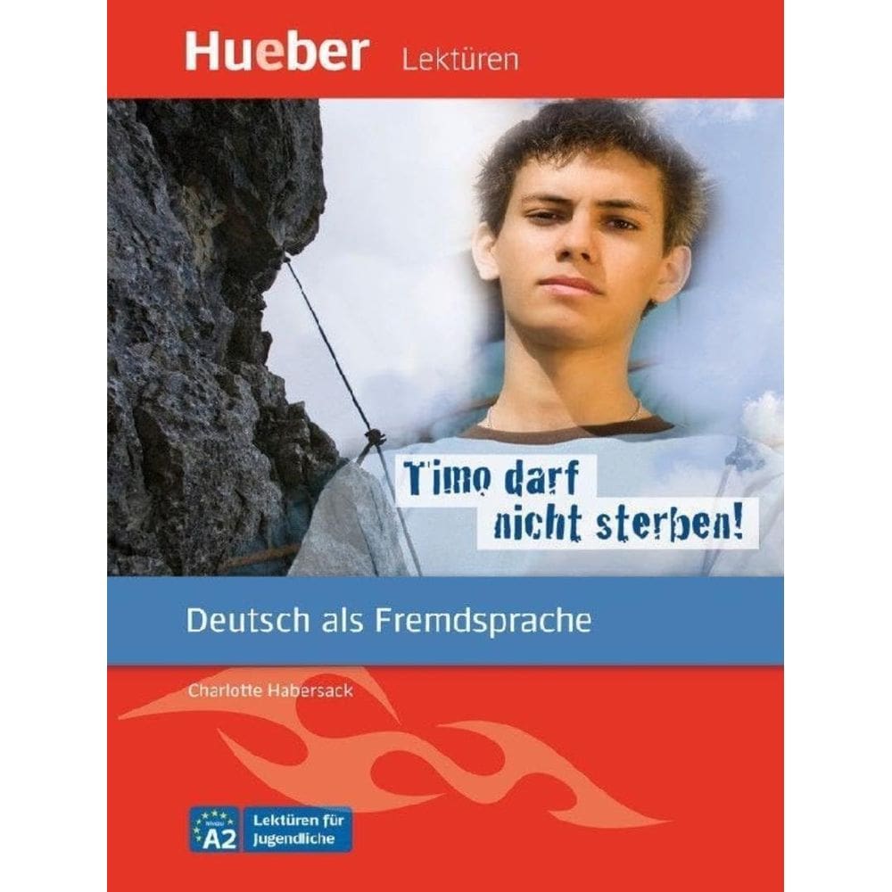 Timo Darf Nicht Sterben Leseheft Mit Audios Online Deutsch