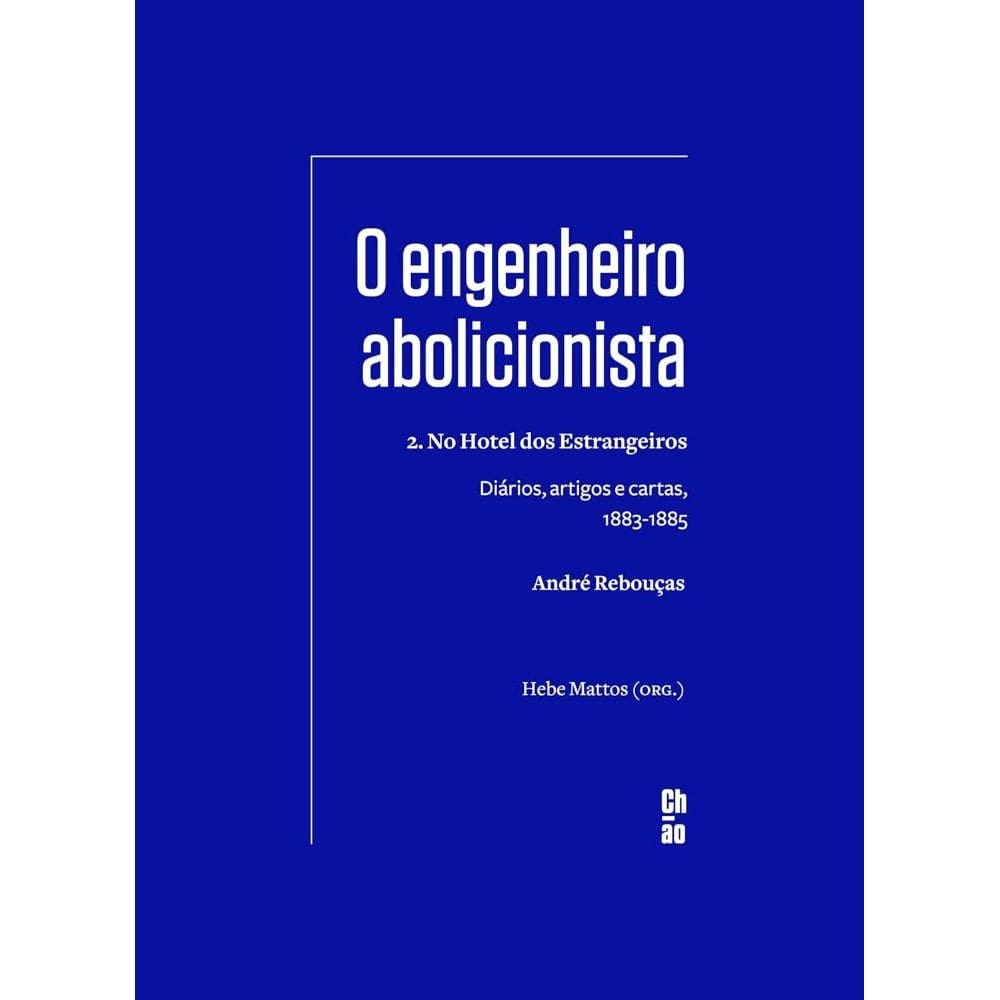 O engenheiro abolicionista (3103)