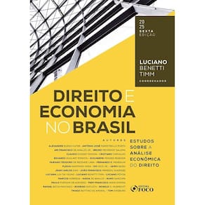 Direito e economia no Brasil - Estudos sobre a análise econômica do direito(1704)