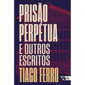 Prisão perpétua e outros escritos  (1404)