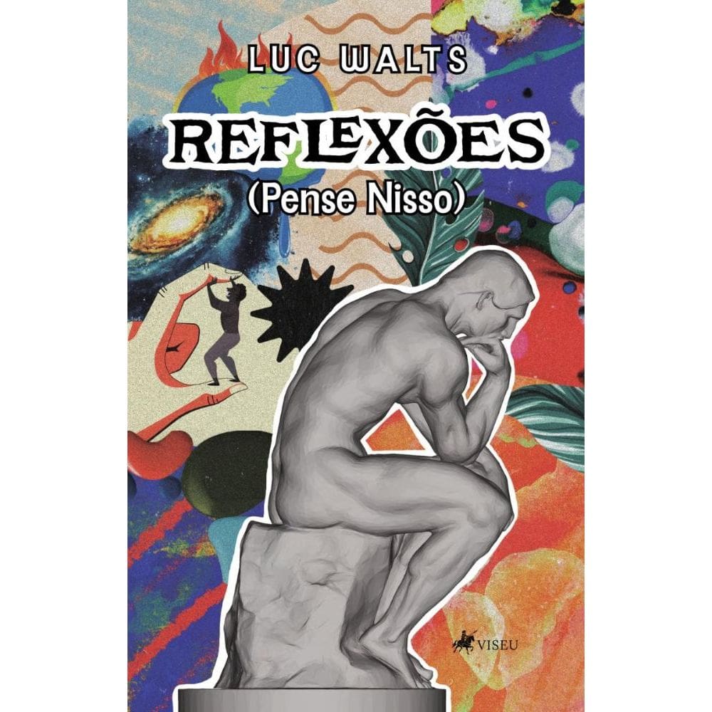 Reflexões (Pense Nisso)