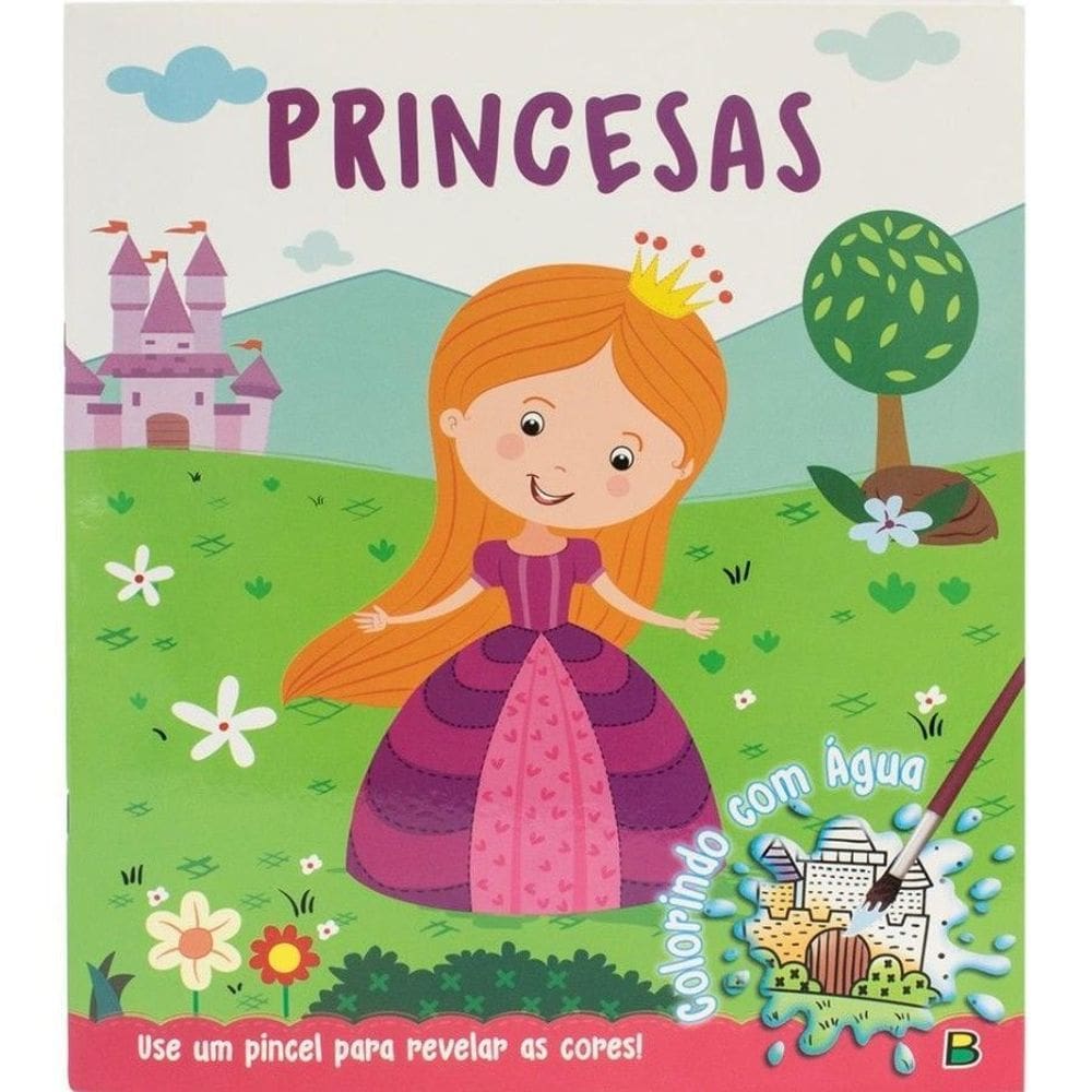 Livro Infantil Colorindo com Água Princesas Divertido Todolivro