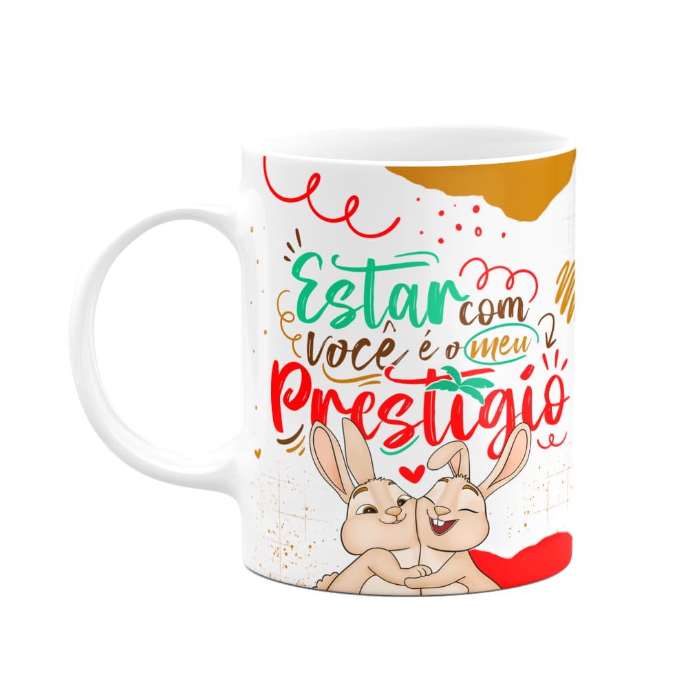 Caneca Páscoa Doce - Estar com você é o meu prestígio