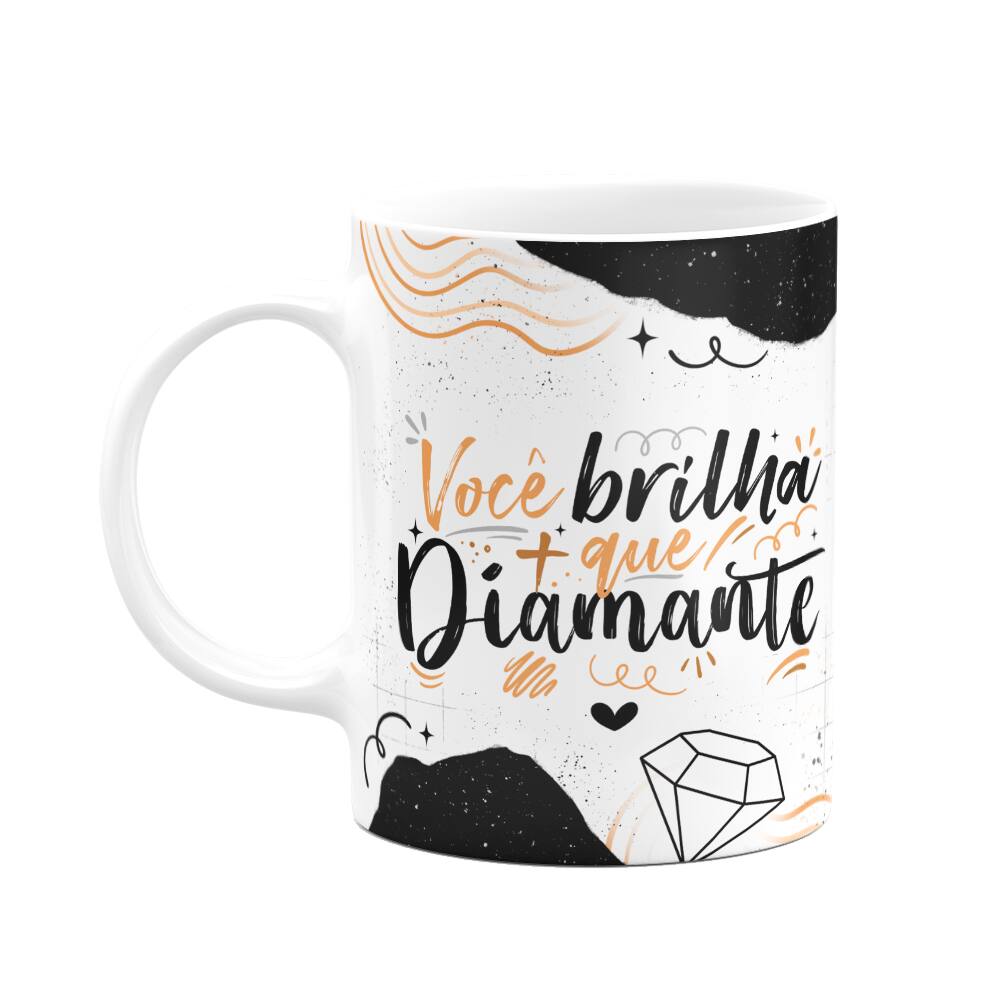 Caneca Páscoa Doce - Você brilha mais que diamante - M2