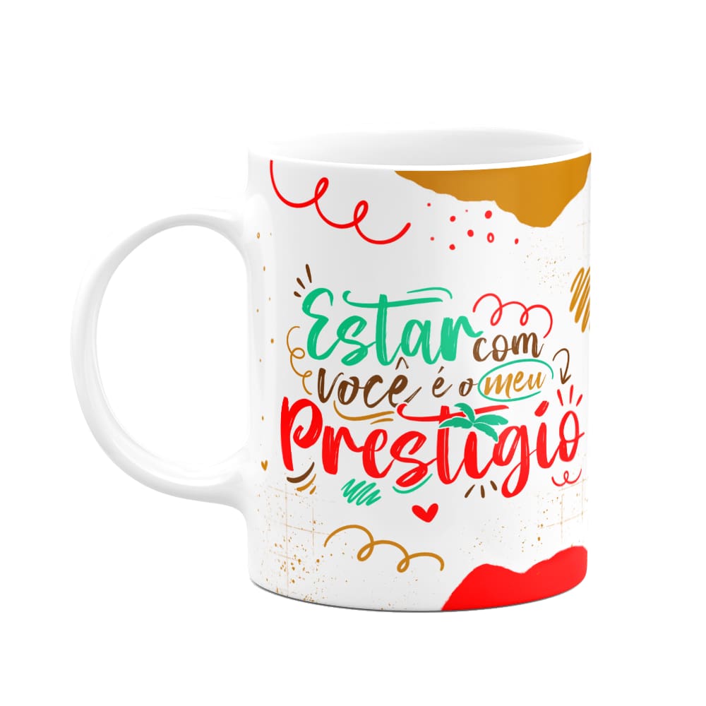 Caneca Páscoa Doce - Estar com você é o meu prestígio - M2