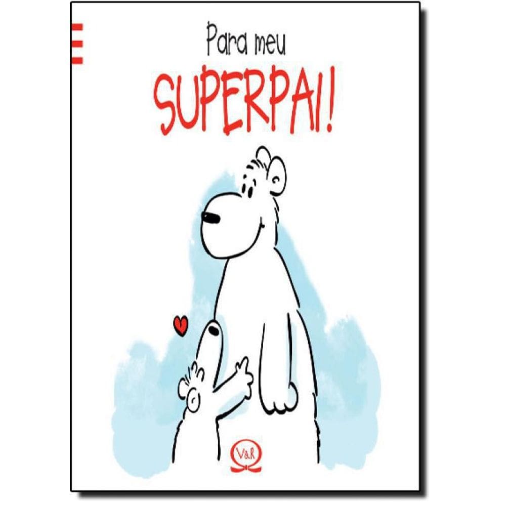Livro Para Meu Superpai!