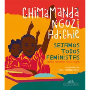 Livro Sejamos Todos Feministas Edição Infanto-juvenil