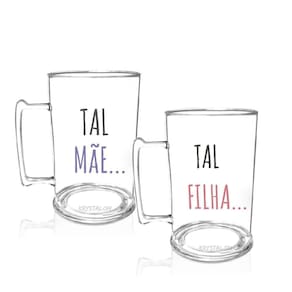 Kit 2 Canecas Chopp Dia Das Mães - Tal Mãe, Tal Filha....