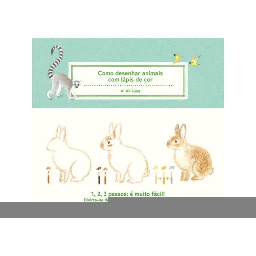 Como Desenhar Animais Com Lápis De Cor