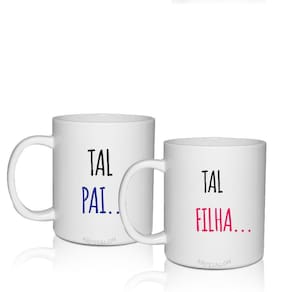Kit 2 Canecas Brancas Personalizadas - Para Pai E Filha