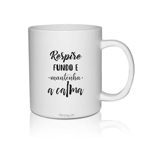 Kit 2 Canecas Brancas Criativas Home Office Manter A Calma