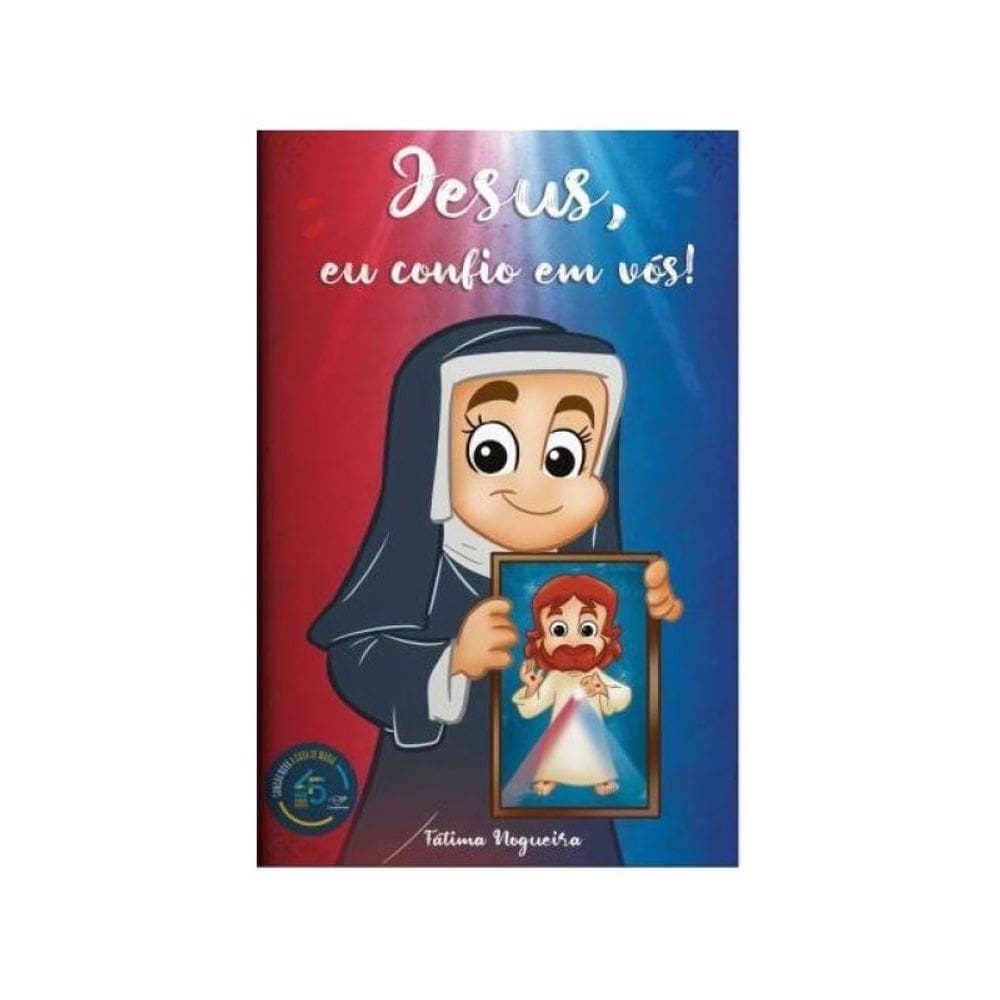 Jesus, Eu Confio Em Vós!