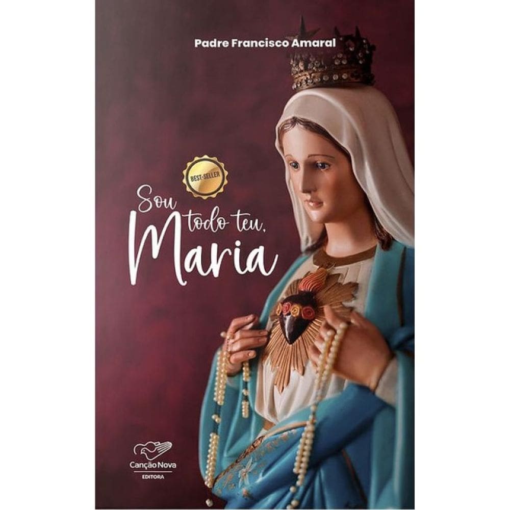Sou Todo Teu, Maria