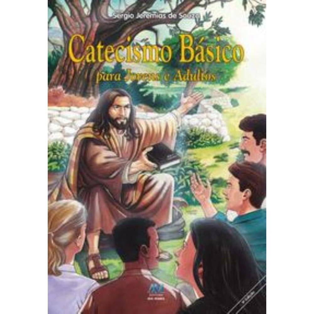 Catecismo Básico Para Jovens E Adultos
