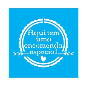 Stencil Tamako Aqui Tem Uma Encomenda - 30X30Cm - Ref D223
