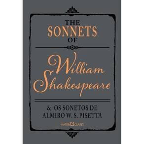 The Sonnets Of William Shakespeare e Os Sonetos De Almiro W. S. Pisetta