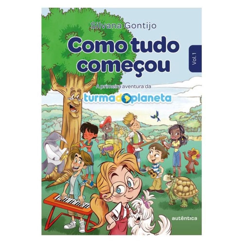 Como Tudo Começou (2ª Edição - Revisada) - Vol. 1