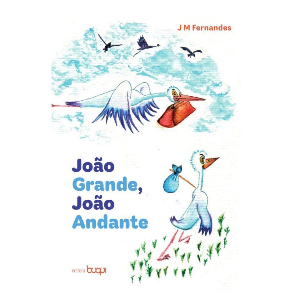 João Grande, João Andante