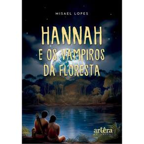 Hannah E Os Vampiros Da Floresta