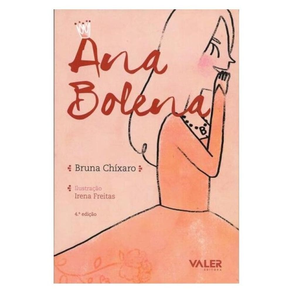 Ana Bolena - 4ª Edição
