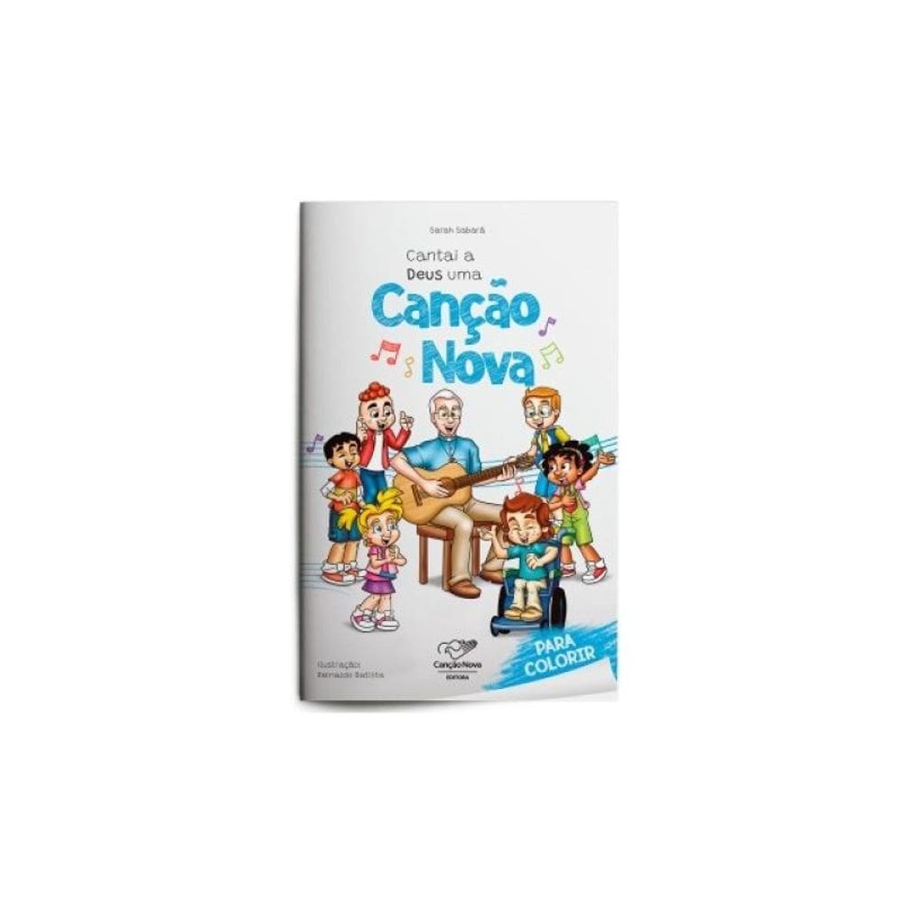 Cantai A Deus Uma Canção Nova - Para Colorir