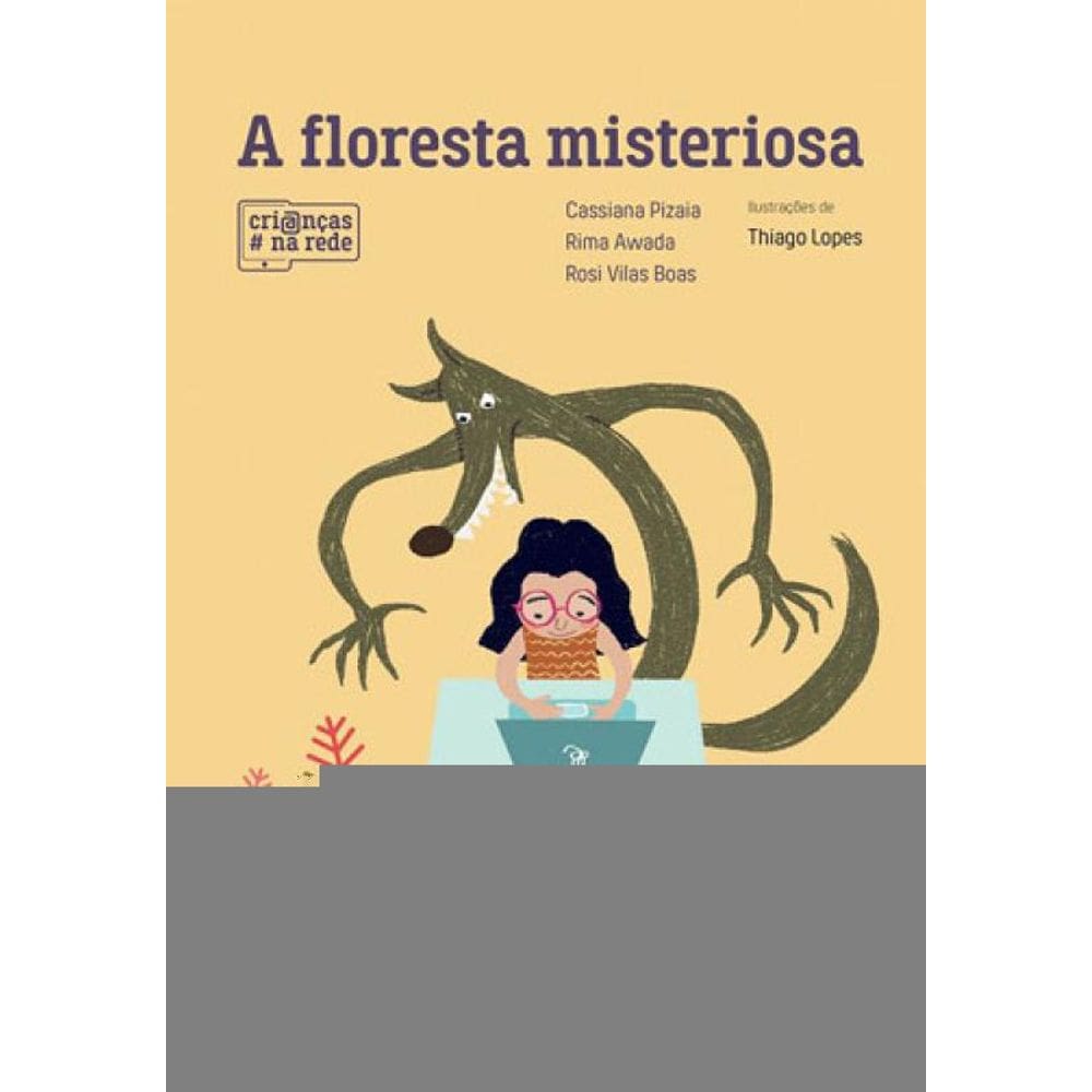 A Floresta Misteriosa
