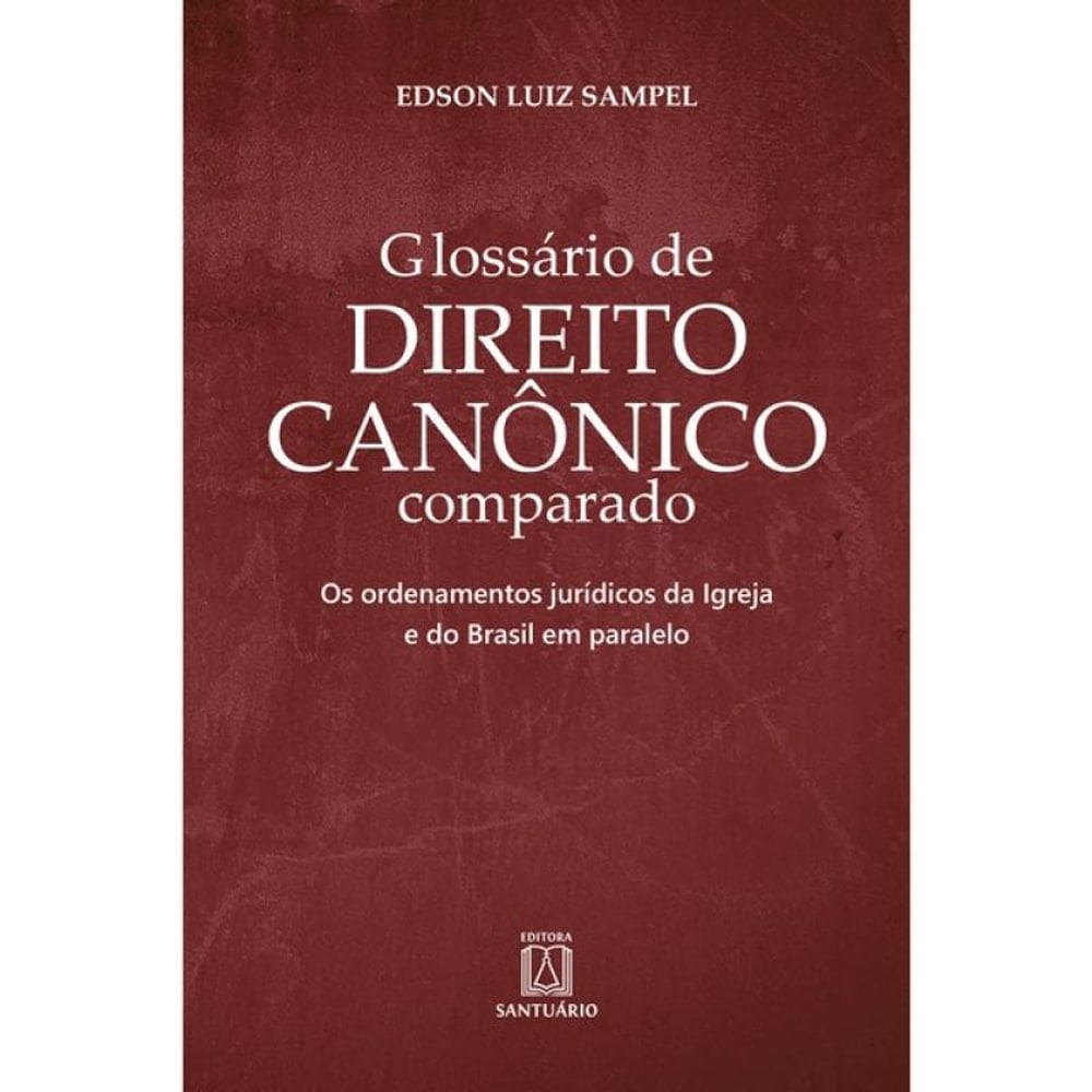 Glossário De Direito Canônico Comparado