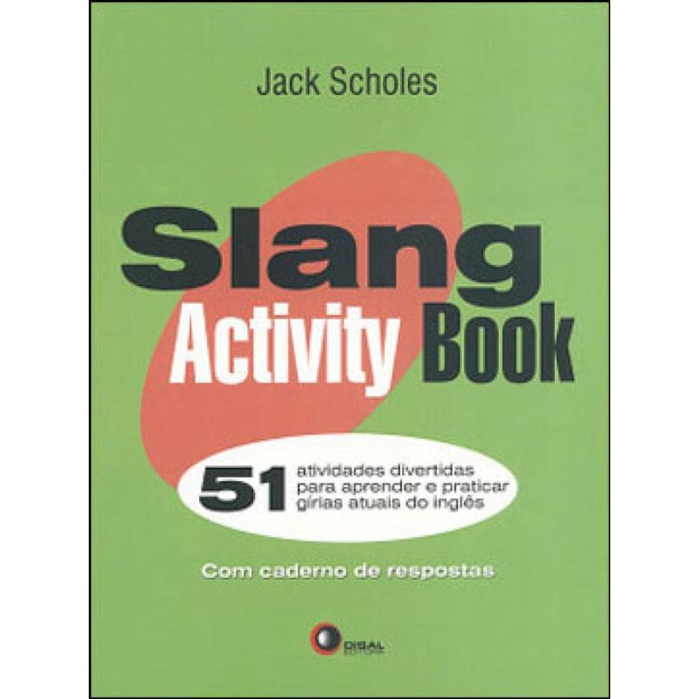 Slang Activity Book - 51 Atividades