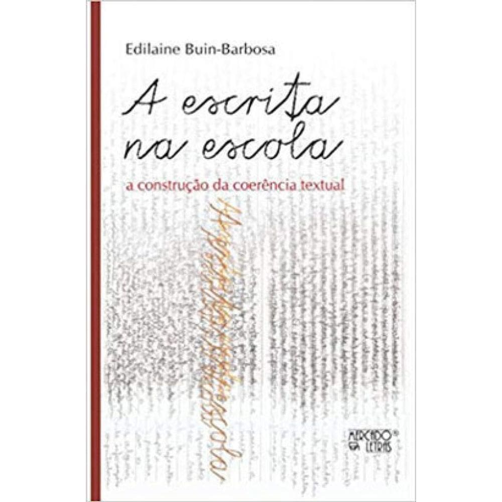 A Escrita Na Escola