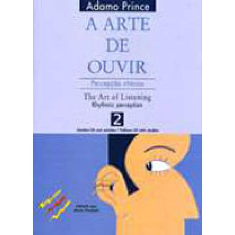 A Arte De Ouvir: Percepção Rítmica / The Art Of Listening: Rhythmic Perception - 2