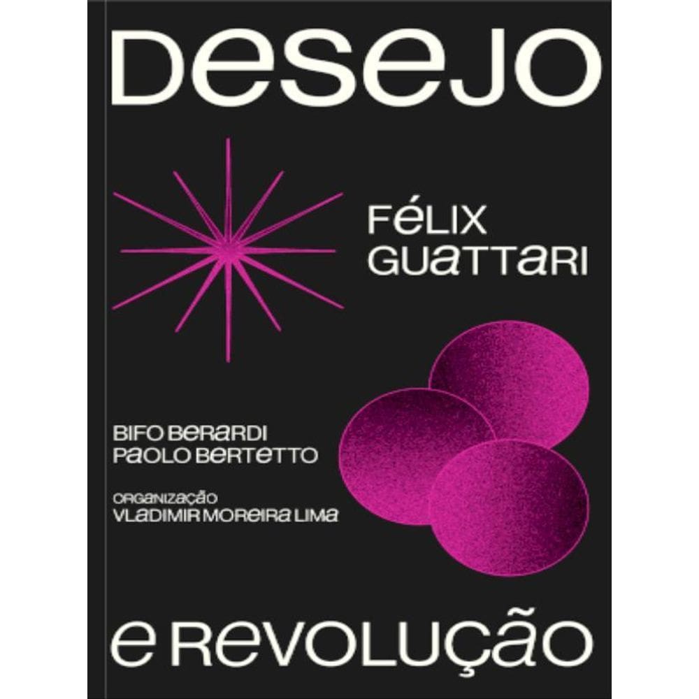 Desejo E Revolução