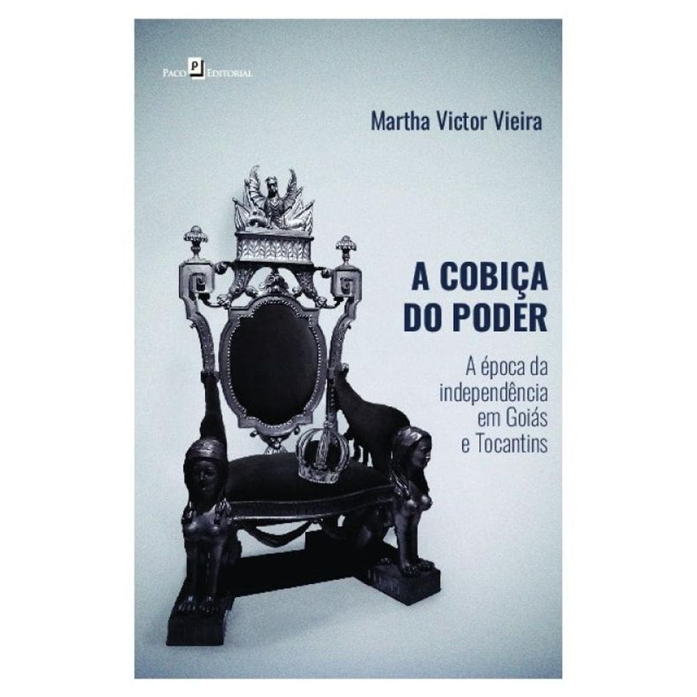 A Cobiça Do Poder