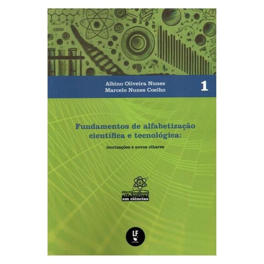 Fundamentos De Alfabetização Científica E Tecnológica