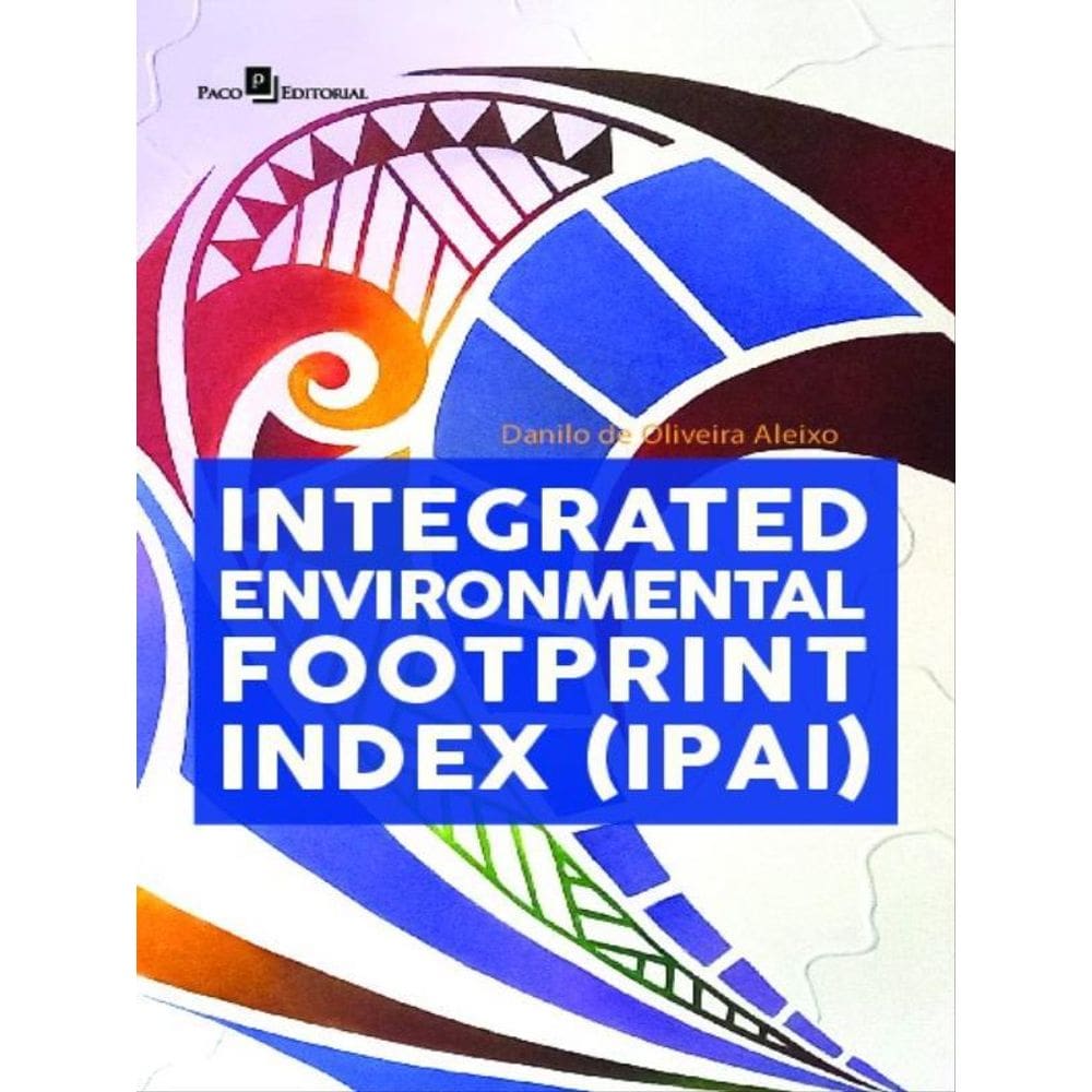 Integrated Environmental Footprint Index (Ipai)