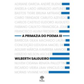 A Primazia Do Poema Iii