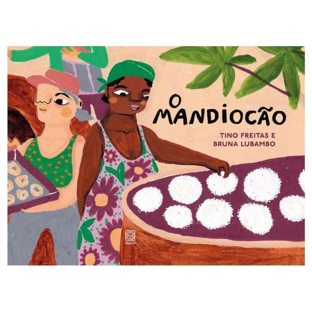 O Mandiocão