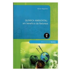 Química Ambiental: Em Benefício Da Natureza
