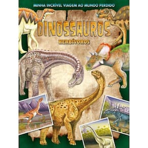Minha Incrível Viagem Ao Mundo Perdido - Dinossauros Herbivoros