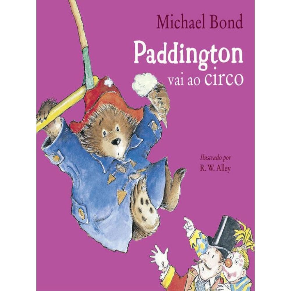 Paddington Vai Ao Circo