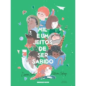 Mil E Um Jeitos De Ser Sabido