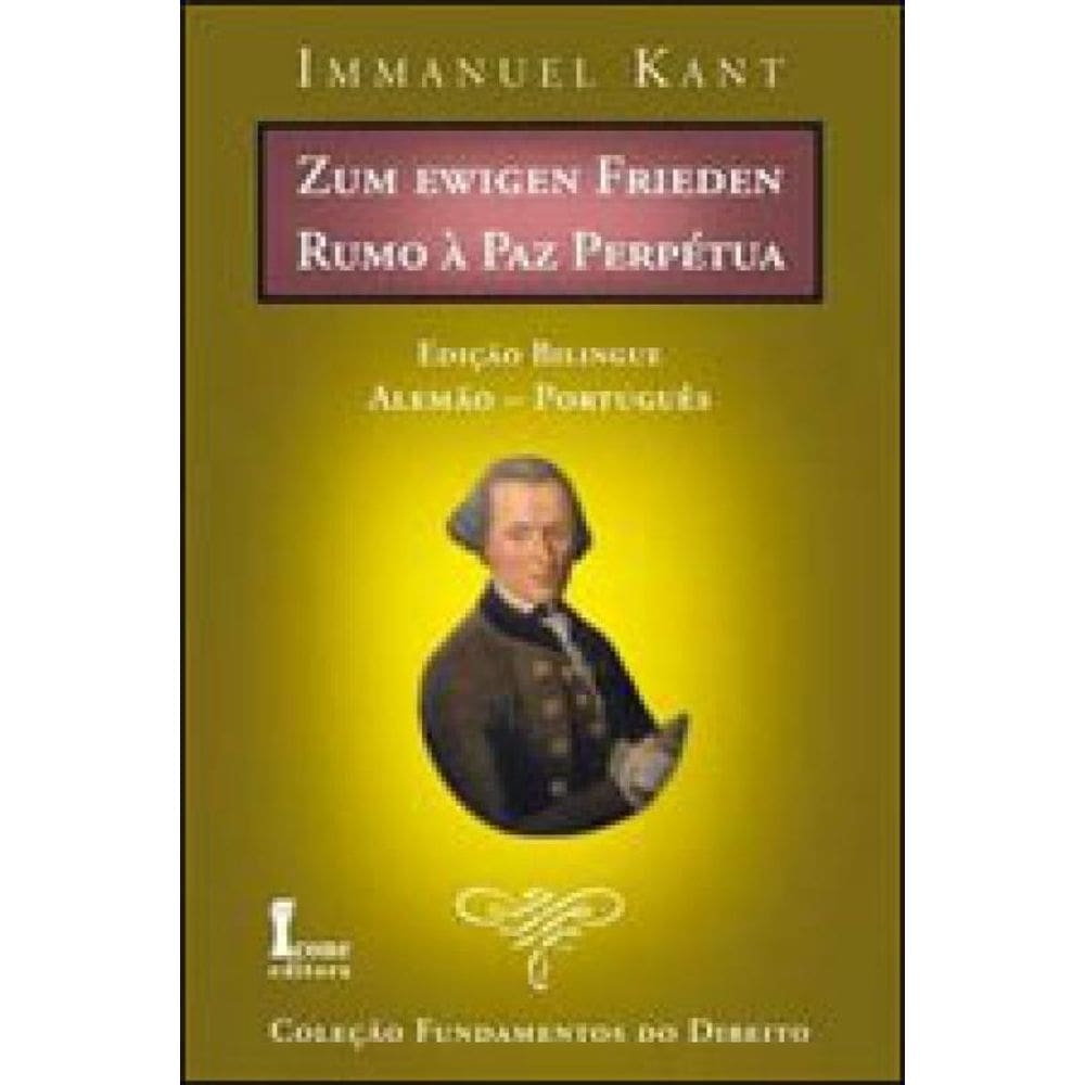 Rumo A Paz Perpetua - Ediçao Bilingue