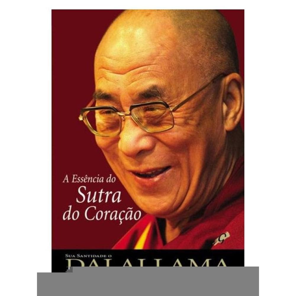 A Essência Do Sutra Do Coração